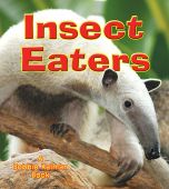 Insect Eaters (Big Science Ideas Series)