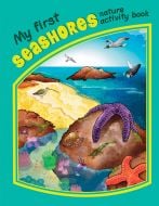 My First Seashores Nature Activity Book.