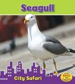 Seagull (City Safari Series). 