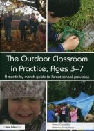 Outdoor Classroom in Practice (The)