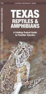 Texas Reptiles & Amphibians (Pocket Naturalist® Guide)