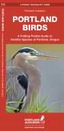Portland Birds (Pocket Naturalist® Guide)