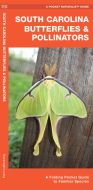 South Carolina Butterflies & Pollinators (Pocket Naturalist® Guide)