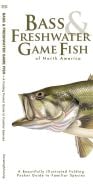 Bass & Freshwater Game Fish of North America, 2nd Edition (Pocket Fish Identification Guide®)