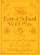 Forest School Wild Play