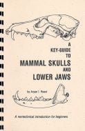 Key-Guide To Mammal Skulls And Lower Jaws (A)