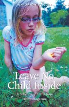 Leave No Child Inside: A Selection of Essays