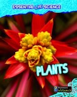 Plants (Essential Life Science Series)