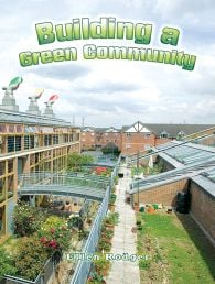 Building a Green Community (Energy Revolution Series)