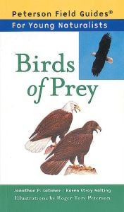 Birds of Prey (Peterson Field Guide for Young Naturalists®)
