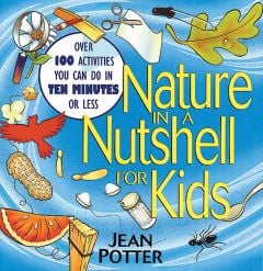 Nature In A Nutshell For Kids