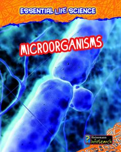 Microorganisms (Essential Life Science Series)