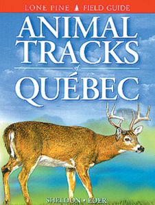 Animal Tracks: Quebec (Lone Pine Tracking Guide)