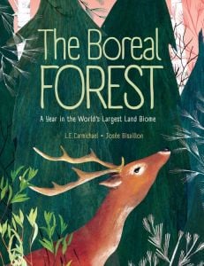 Boreal Forest (The): A Year in the World's Largest Land Biome