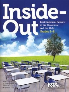 Inside-Out: Environmental Science in the Classroom and the Field