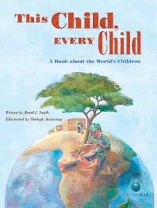 This Child, Every Child, A Book About The World'S Children