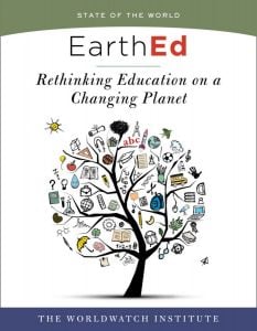 EarthEd: Rethinking Education on a Changing Planet