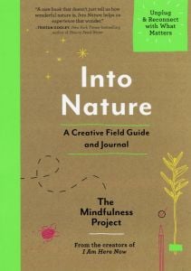 Into Nature: A Creative Field Guide and Journal