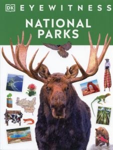 National Parks (Eyewitness Books® Series)