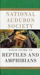 Reptiles And Amphibians (National Audubon Society Field Guide)