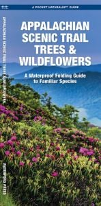 Appalachian Scenic Trail Trees & Wildflowers (Duraguide®)