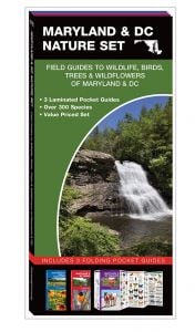 Maryland & DC Nature Set: Field Guides to Wildlife, Birds, Trees & Wildflowers (Pocket Naturalist® Guide Set)