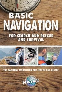 Basic Navigation for Search and Rescue and Survival (Search & Rescue® Series)