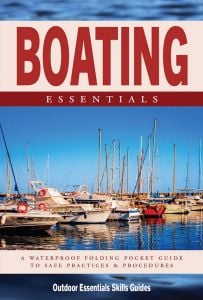Boating Essentials (Outdoor Essentials Skills Guides®)