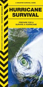 Hurricane Survival, 2nd Edition (A Disaster Survival Guide®)