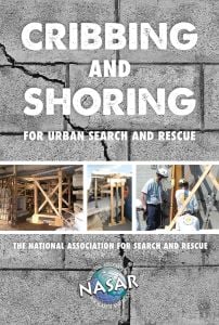 Cribbing & Shoring For Urban Search & Rescue (Search & Rescue® Series)