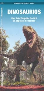 Dinosaurios (Pocket Naturalist® Guide, Spanish Edition)