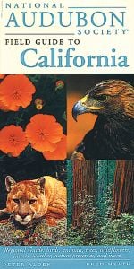 California (National Audubon Society Regional Field Guide)