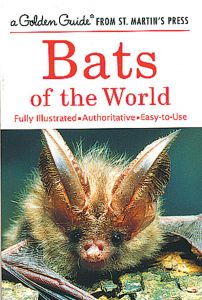 Bats Of The World (Golden Guide)