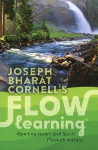 Flow Learning: Opening Heart and Spirit Through Nature