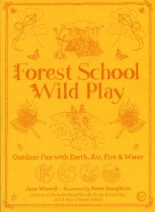 Forest School Wild Play