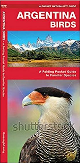 Argentina Birds (Pocket Naturalist® Guide)