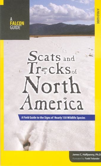 Scats And Tracks Of North America