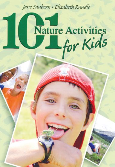 101 Nature Activities For Kids