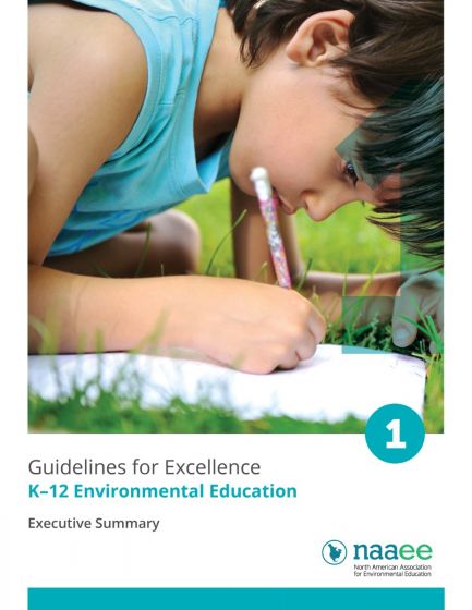 K-12 Environmental Education: Guidelines for Excellence
