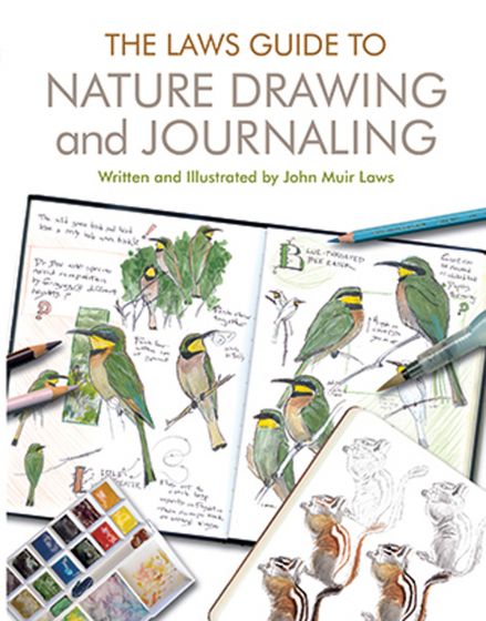 Laws Guide to Nature Drawing and Journaling (The)