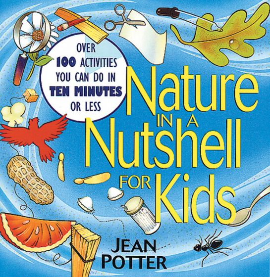 Nature In A Nutshell For Kids