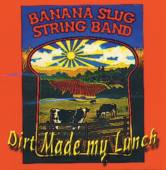 Dirt Made My Lunch (Cd)