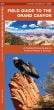 Field Guide to the Grand Canyon 2nd Edition (Pocket Naturalist® Guide)