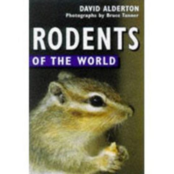 Rodents Of The World