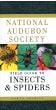 Insects And Spiders (National Audubon Society Field Guide)