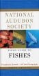 Fishes (National Audubon Society Field Guide)