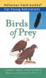 Birds Of Prey (Peterson Field Guide For Young Naturalists)