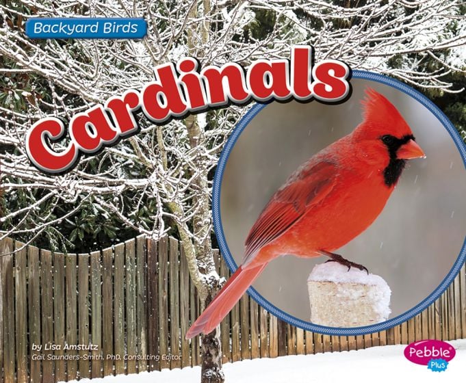 Cardinals (Backyard Bird Series)