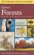 Eastern Forests (Peterson Field Guide)