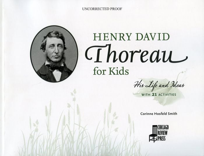 Henry David Thoreau for Kids: His Life and Ideas with 21 Activities